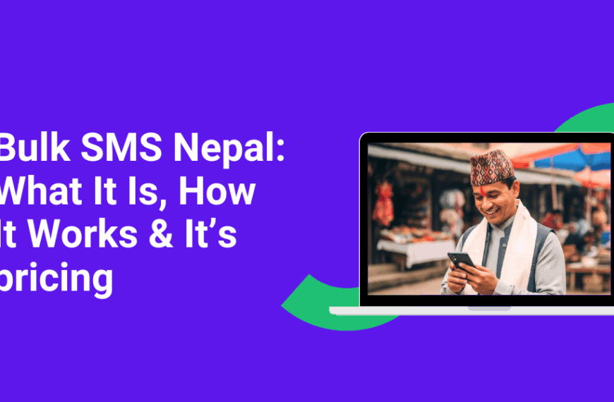 Bulk SMS in Nepal: What It Is, How It Works & It’s pricing