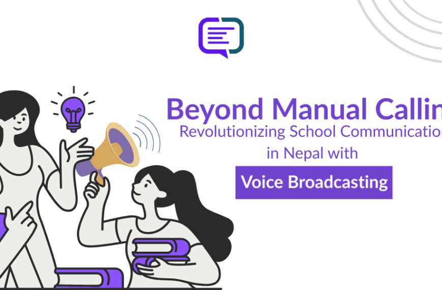 Voice Broadcasting Service in Nepal for schools - Bulk SMS Nepal blog feature image