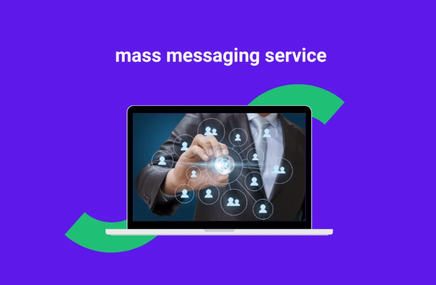 mass messaging service